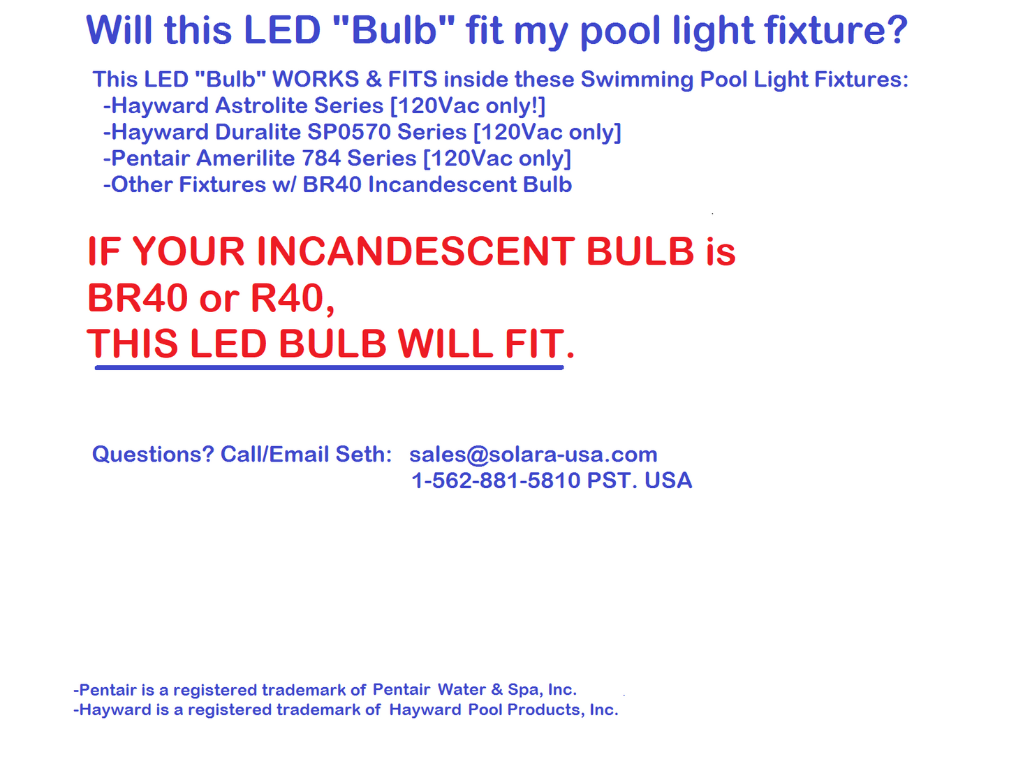 4200lm LED Bulb Replacement for BR40 Incandescent Bulb Pool Light for Hayward, Pentair Fixtures, P/N: SPTL448LM56-1A BR40 LB - COLOR